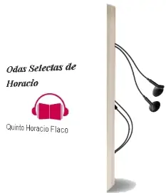 Descargar AudioLibro Odas Selectas de Horacio de Quinto Horacio Flaco año 2011