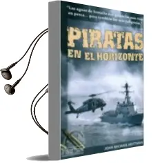 Descargar AudioLibro Piratas en el Horizonte de John Michael Heittman año 2011