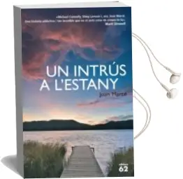 Descargar AudioLibro Un Intrus a l Estany de Joan Marce año 2011