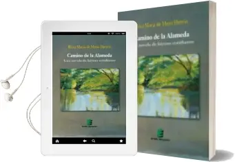Descargar AudioLibro Camino de la Alameda: Una Novela de Heroes Cotidianos de Rosa Maria De Mena Herron año 2011