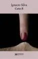 AudioLibro Cara b de Ignacio Silva Regueira