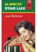 AudioLibro Efecto Star lux de Juan Ballester
