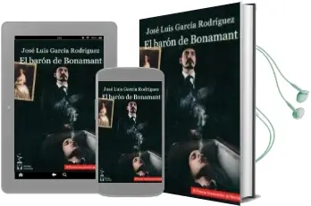 Descargar AudioLibro El Baron de Bonamant de Jose Luis Garcia Rodriguez año 2011