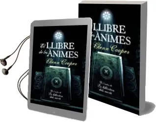Descargar AudioLibro El Llibre de les Animes de Glenn Cooper año 2011