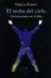 AudioLibro El Techo del Cielo de Federico Storani