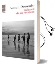 Descargar AudioLibro La Barca de los Hombres de Autran Dourado año 2011