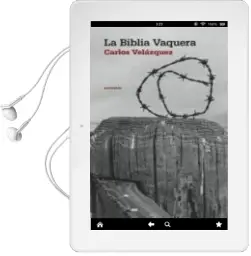 Descargar AudioLibro La Biblia Vaquera de Carlos Velazquez año 2011