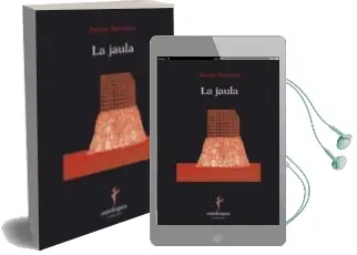 Descargar AudioLibro La Jaula de Javier Serrano año 2011