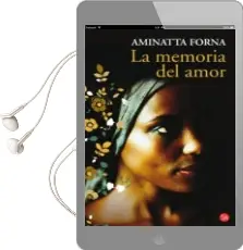 Descargar AudioLibro La Memoria del Amor de Aminatta Forna año 2011