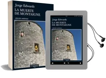 Descargar AudioLibro La Muerte de Montaigne de Jorge Edwards año 2011