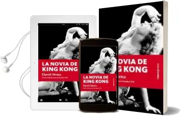 Descargar AudioLibro La Novia de King Kong de David Mena año 2011