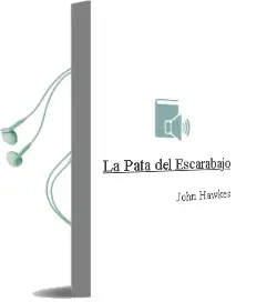 Descargar AudioLibro La Pata del Escarabajo de John Hawkes año 2011