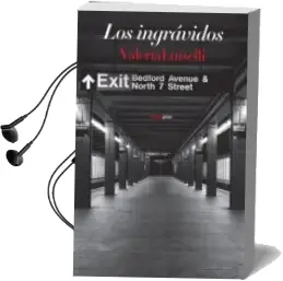 Descargar AudioLibro Los Ingravidos de Valeria Luiselli año 2011
