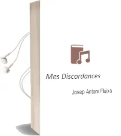 Descargar AudioLibro Mes Discordances de Josep Antoni Fluixa año 2011