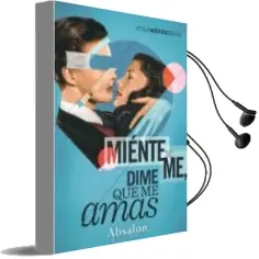 Descargar AudioLibro Mienteme, Dime que me Amas de Jesus Mendez Diaz año 2011