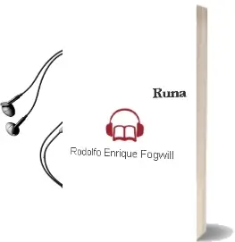 Descargar AudioLibro Runa de Rodolfo Enrique Fogwill año 2011