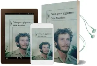 Descargar AudioLibro Solo para Gigantes de Gabi Martinez año 2011