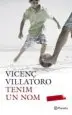 AudioLibro Tenim un nom de Vicenç Villatoro