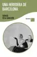 AudioLibro Una Heredera de Barcelona de Sergio Vila Sanjuan