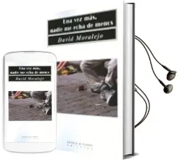 Descargar AudioLibro Una vez Mas, Nadie me Echa de Menos de David Moralejo año 2011