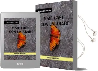 Descargar AudioLibro Y me Case con un Arabe de Francis Gil Avecilla año 2011
