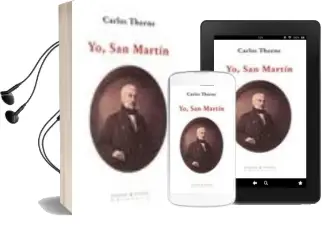 Descargar AudioLibro Yo, san Martin de Carlos Thorne año 2011