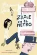 AudioLibro Zazie en el Metro de Raymond Queneau