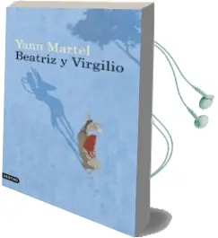 Descargar AudioLibro Beatriz y Virgilio de Yann Martel año 2011