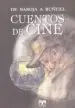 AudioLibro Cuentos de Cine (2ª Ed.): De Baroja a Buñuel de Varios Autores