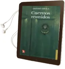 Descargar AudioLibro Cuentos Reunidos de Amparo Davila año 2011
