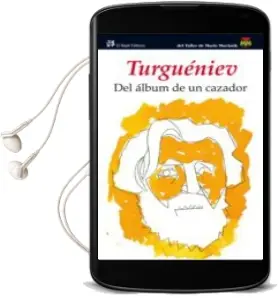 Descargar AudioLibro Del Album de un Cazador de Ivan Turgueniev año 2011
