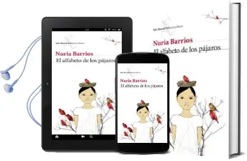 Descargar AudioLibro El Alfabeto de los Pajaros de Nuria Barrios año 2011