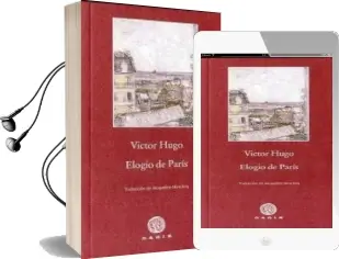 Descargar AudioLibro Elogio de Paris de Victor Hugo año 2011