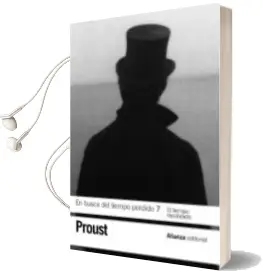Descargar AudioLibro En Busca del Tiempo Perdido (7): El Tiempo Recobrado de Marcel Proust año 2011