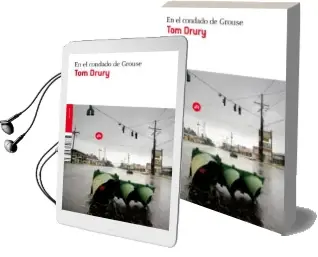 Descargar AudioLibro En el Condado de Grouse de Tom Drury año 2011