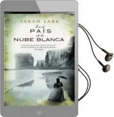 Descargar AudioLibro En el País de la Nube Blanca (Trilogia de Nueva Zelanda 1) de Sarah Lark año 2011