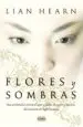 AudioLibro Flores y Sombras de Lian Hearn