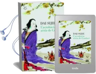 Descargar AudioLibro L Acrobacia Aeria de Confuci de Dai Sijie año 2011