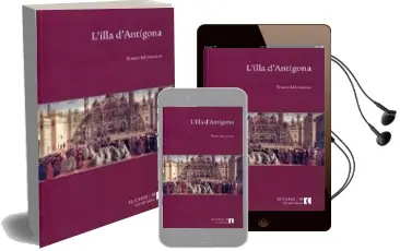 Descargar AudioLibro L Illa d Antigona de Tomeu Matamalas Grimalt año 2011