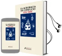 Descargar AudioLibro La Acrobacia de Confucio de Dai Sijie año 2011