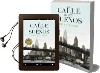 Descargar AudioLibro La Calle de los Sueños de Luca Di Fulvio año 2011