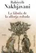 AudioLibro La Fabula de la Alforja Robada de Bahiyyih Nakhjavani