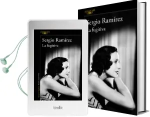 Descargar AudioLibro La Fugitiva de Sergio Ramirez año 2011