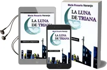 Descargar AudioLibro La Luna de Triana de Maria Rosario Naranjo año 2011