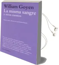 Descargar AudioLibro La Misma Sangre y Otros Cuentos de William Goyen año 2011