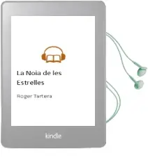 Descargar AudioLibro La Noia de les Estrelles de Roger Tartera año 2011