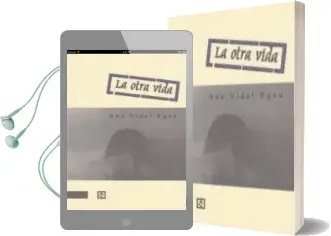 Descargar AudioLibro La Otra Vida de Ana Vidal Egea año 2011