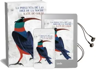Descargar AudioLibro La Pregunta de las Diez de la Noche de Kate De Goldi año 2011