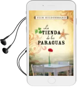 Descargar AudioLibro La Tienda de los Paraguas de Elin Hilderbrand año 2011