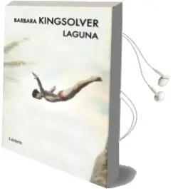 Descargar AudioLibro Laguna (Premio Orange 2010) de Barbara Kingsolver año 2011